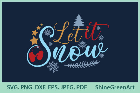Christmas Let It Snow Winter Snowflakes Illustrations